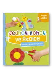 Jednou nohou ve školce - Stříhání a lepení pro malé děti - Skládačky z papíru pro děti Jednou nohou ve školce - Stříhání a lepení pro malé děti