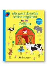 Můj první slovníček čeština -angličtina Zvířata Můj první slovníček čeština -angličtina Zvířata