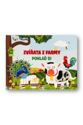 Zvířata z farmy - Pohlaď si - Fiona Huisman - Zvuková leporela Zvířata z farmy - Pohlaď si