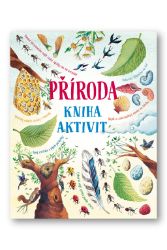 Příroda - Kniha aktivit Příroda - Kniha aktivit