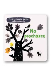 Na procházce - První kontrastní knížka našeho miminka Na procházce - První kontrastní knížka našeho miminka