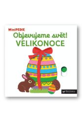 MiniPEDIE Objevujeme svět! Velikonoce MiniPEDIE Objevujeme svět! Velikonoce