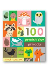 100 prvních slov Příroda 100 prvních slov Příroda