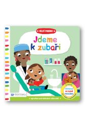 Velký pokrok Jdeme k zubaři Velký pokrok Jdeme k zubaři