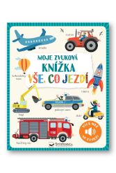 Moje zvuková knížka Vše, co jezdí Moje zvuková knížka Vše, co jezdí