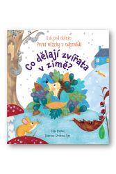 Co dělají zvířata v zimě? - Kuk pod okénko - Katie Daynes - Prostorová leporela Co dělají zvířata v zimě? - Kuk pod okénko