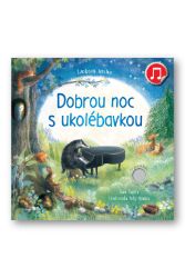 Dobrou noc s ukolébavkou - Zvuková kniha Dobrou noc s ukolébavkou - Zvuková kniha