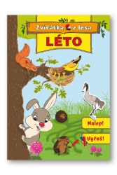 Léto - Zvířatka z lesa - Knihy o zvířatech pro děti Léto - Zvířatka z lesa