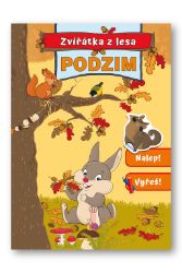 Podzim - Zvířatka z lesa - Knihy o zvířatech pro děti Podzim - Zvířatka z lesa