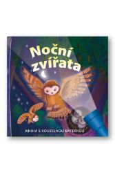 Noční zvířata - Kniha s kouzelnou baterkou Noční zvířata - Kniha s kouzelnou baterkou