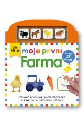 Moje první Farma - Becky Down - Leporela pro nejmenší Moje první Farma