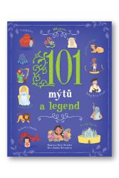 101 mýtů a legend 101 mýtů a legend