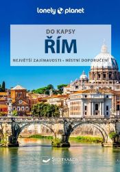 Řím do kapsy - Lonely Planet - Paula Hardy,Abigail Blasi - Mapy Řím Řím do kapsy - Lonely Planet