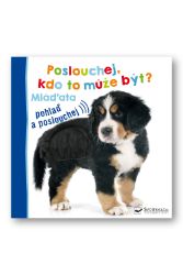 Poslouchej, kdo to může být? Mláďata Poslouchej, kdo to může být? Mláďata