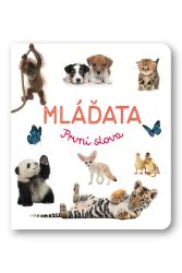 Mláďata První slova Mláďata První slova