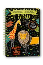 Vyškrabuj a poznávej Zvířata - Anita Ganeri - Kreativní knihy pro děti Vyškrabuj a poznávej Zvířata