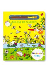 Kdo žije na zahradě? - Malování vodou Kdo žije na zahradě? - Malování vodou