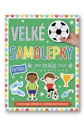 Velké samolepky pro malé ruce Fotbal Velké samolepky pro malé ruce Fotbal