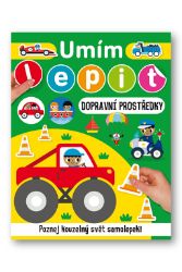 Umím lepit Dopravní prostředky Umím lepit Dopravní prostředky