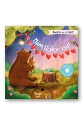 Foukni a rozsviť - Mám tě moc rád! - Maria Höck - Zvukové knihy pro nejmenší Foukni a rozsviť - Mám tě moc rád!