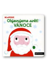 MiniPEDIE Objevujeme svět! Vánoce - Nathalie Choux - Leporela Svojtka MiniPEDIE MiniPEDIE Objevujeme svět! Vánoce