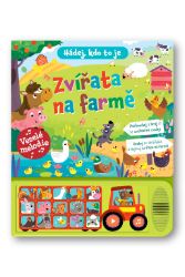 Hádej, kdo to je Zvířata na farmě - Zvukové knihy pro nejmenší Hádej, kdo to je Zvířata na farmě