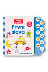 První slova - Kniha se zvuky - Zvuková leporela První slova - Kniha se zvuky
