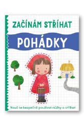 Začínám stříhat Pohádky Začínám stříhat Pohádky