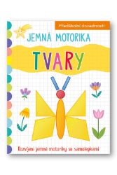 Jemná motorika Tvary - Kreativní knihy pro děti Jemná motorika Tvary