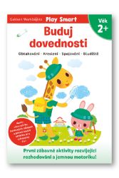 Buduj dovednosti 2+ - Naučné knihy pro nejmenší Buduj dovednosti 2+