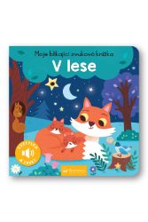 Moje blikající zvuková knížka V lese - Maria Höck - Zvuková leporela Moje blikající zvuková knížka V lese
