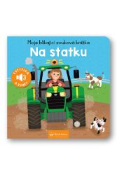 Moje blikající zvuková knížka Na statku Moje blikající zvuková knížka Na statku