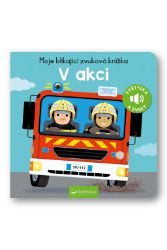 Moje blikající zvuková knížka V akci - Zvuková leporela Moje blikající zvuková knížka V akci