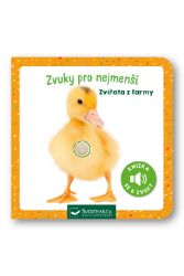 Zvuky pro nejmenší Zvířata z farmy Zvuky pro nejmenší Zvířata z farmy