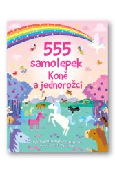 555 samolepek Koně a jednorožci - Graham Oakley - Samolepky se zvířátky 555 samolepek Koně a jednorožci