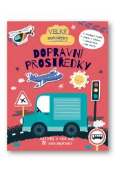 Velké samolepky Dopravní prostředky - Aktivity s více než 80 samolepkami Velké samolepky Dopravní prostředky - Aktivity s více než 80 samolepkami