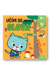 Učím se nová slova V lese - Omalovánky zvířata Učím se nová slova V lese