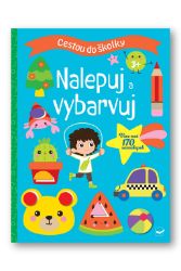 Cestou do školky Nalepuj a vybarvuj 3+ Cestou do školky Nalepuj a vybarvuj 3+