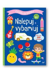 Cestou do školky Nalepuj a vybarvuj 4+ - Samolepky pro děti Cestou do školky Nalepuj a vybarvuj 4+