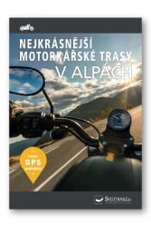 Nejkrásnější motorkářské trasy v Alpách Nejkrásnější motorkářské trasy v Alpách