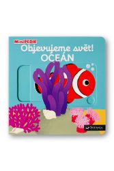 MiniPEDIE Objevujeme svět! Oceán MiniPEDIE Objevujeme svět! Oceán