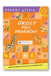 Úkoly pro prvňáčky od 5-6 let Úkoly pro prvňáčky od 5-6 let