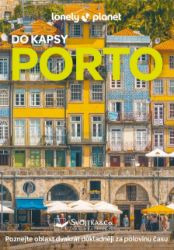 Porto do kapsy - Lonely Planet - Joana Taborda - Mapy Lisabon, Porto Porto do kapsy - Lonely Planet