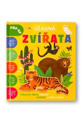 Úžasná zvířata POP-UP - Catherine Ard - Dětské knížky poznávání zvířat Úžasná zvířata POP-UP