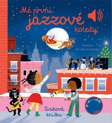 Mé první jazzové koledy - Emilie Collet - Koledy Mé první jazzové koledy