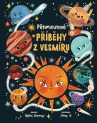 Pětiminutové příběhy z vesmíru Pětiminutové příběhy z vesmíru