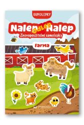 Nalep-odlep-nalep! Gumolepky Farma - Samolepkové knihy pro děti Nalep-odlep-nalep! Gumolepky Farma