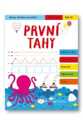 Spojuj, obtahuj, procvičuj! První tahy - Knihy pro předškoláky Spojuj, obtahuj, procvičuj! První tahy