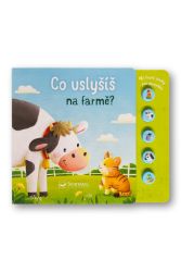Co uslyšíš na farmě? První zvuky pro miminko Co uslyšíš na farmě? První zvuky pro miminko