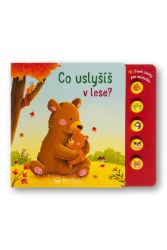 Co uslyšíš v lese? První zvuky pro miminko Co uslyšíš v lese? První zvuky pro miminko